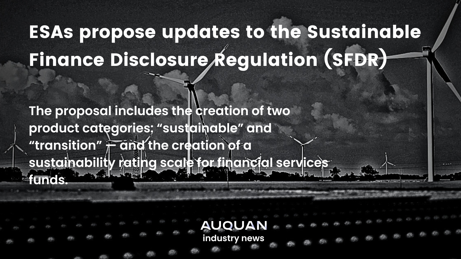 ESAs propose updates to the Sustainable Finance Disclosure Regulation (SFDR)