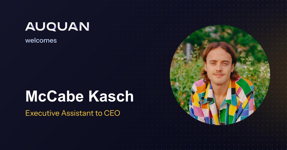 Auquan welcomes McCabe Kasch as Executive Assistant to the CEO