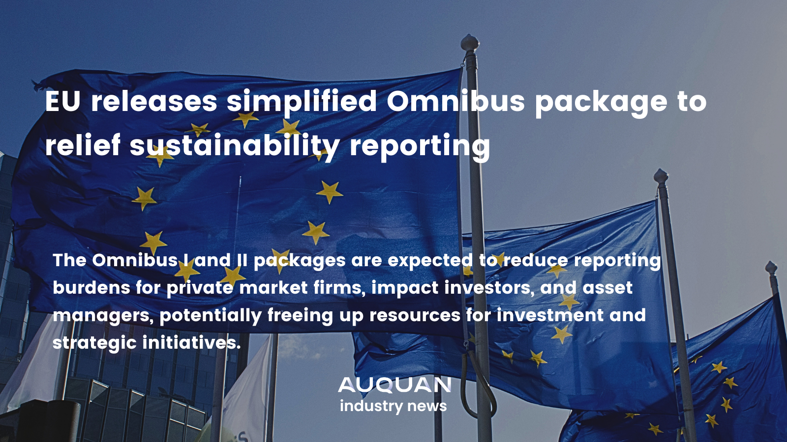 EU releases simplified Omnibus package, relieves sustainability reporting