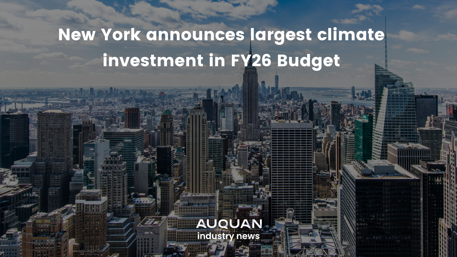New York announces largest climate investment in FY26 Budget