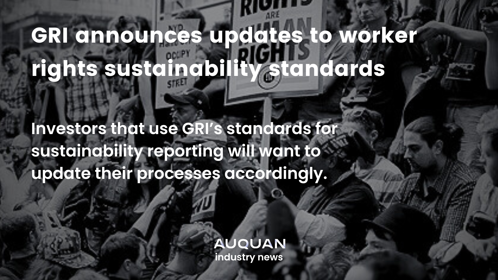 GRI announces updates to worker right standards