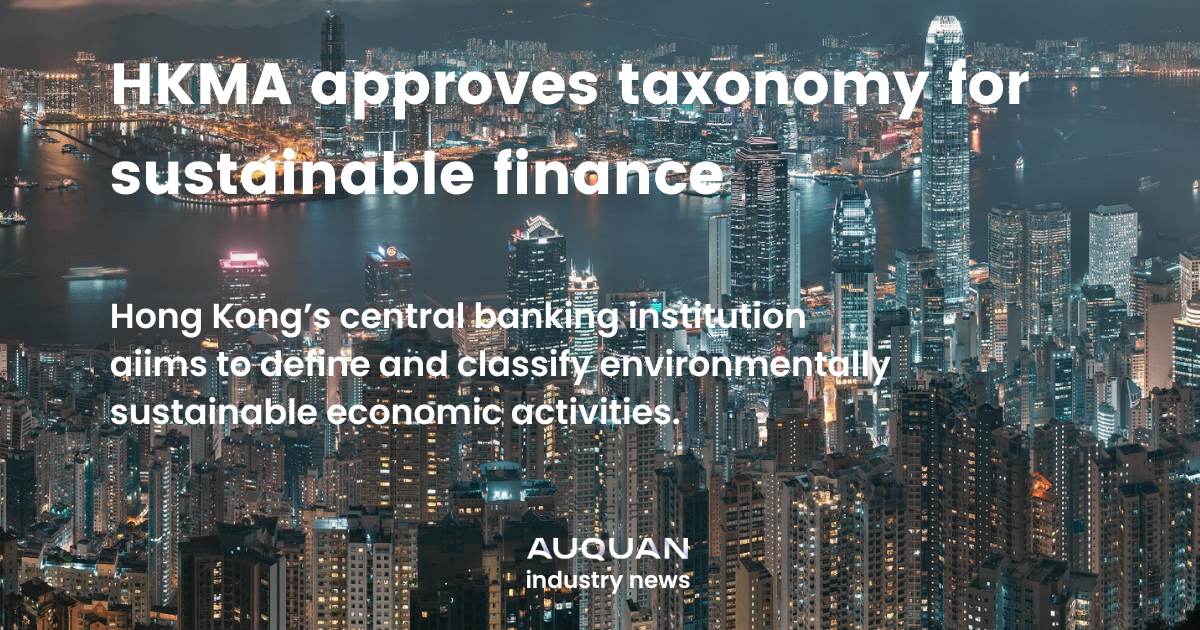 HKMA approves taxonomy for sustainable finance