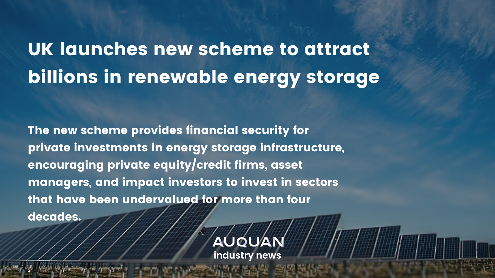 UK launches new scheme to attract billions in renewable energy storage