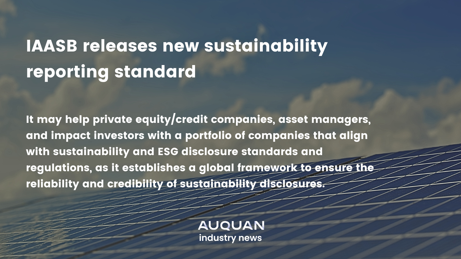 IAASB releases new sustainability reporting standard