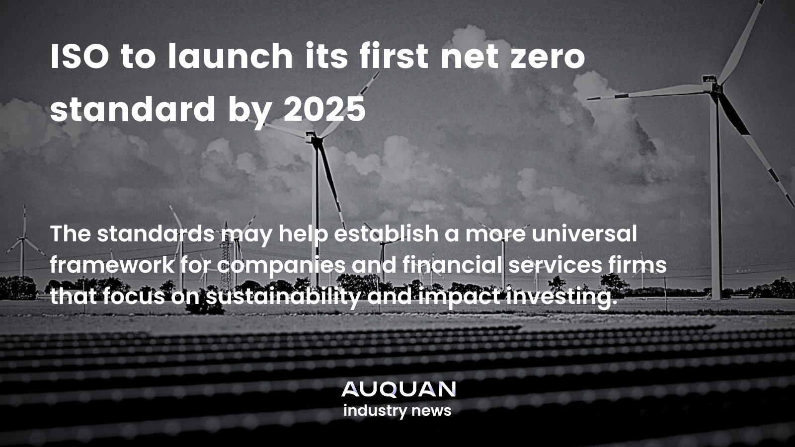 ISO to launch its first net zero standard by 2025