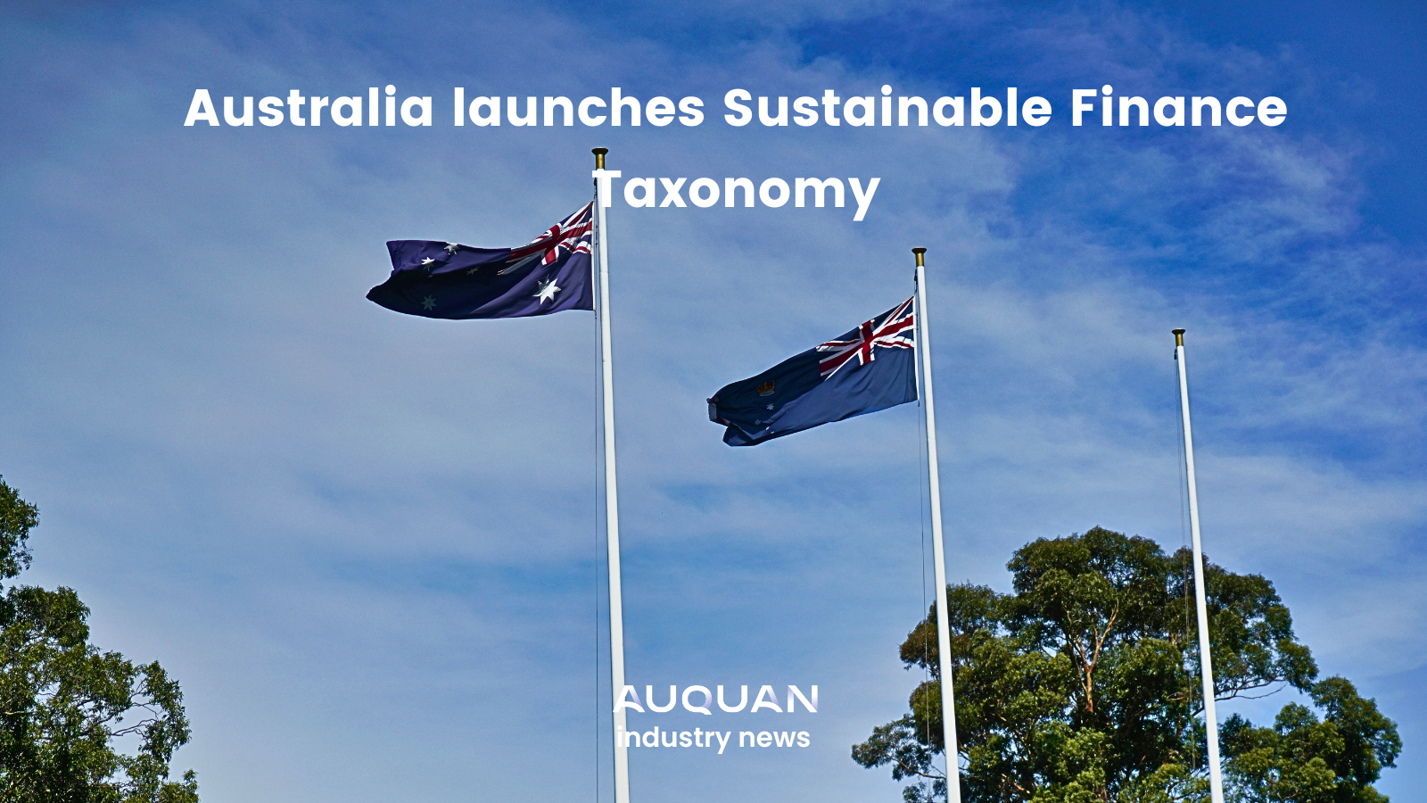 Australia launches Sustainable Finance Taxonomy